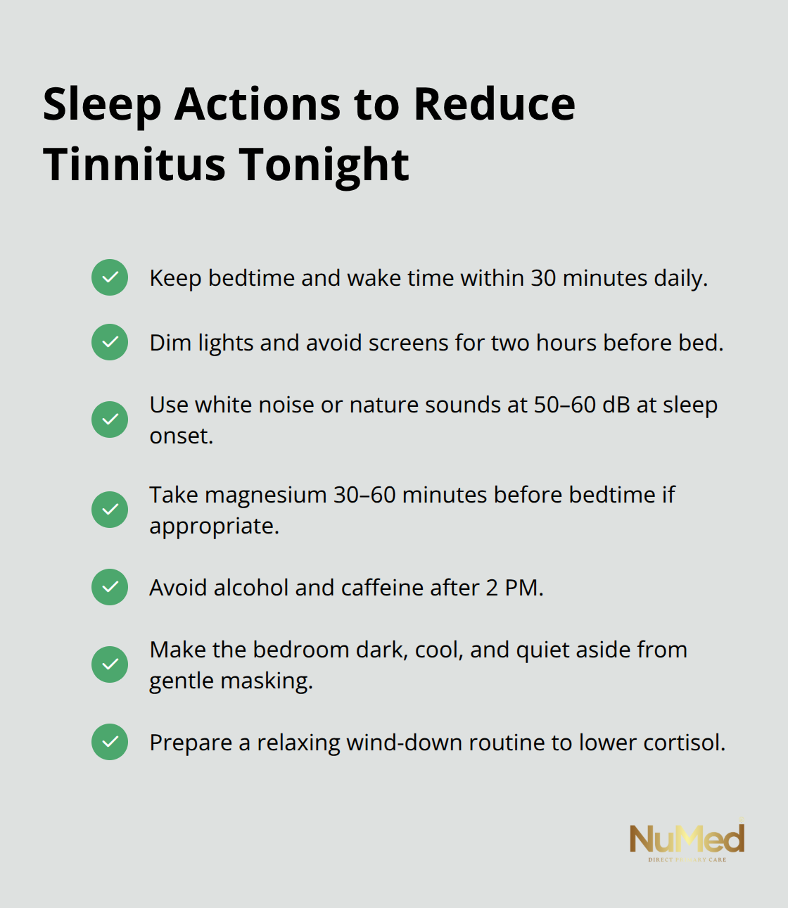 Checklist of sleep steps that help lower nighttime tinnitus perception.